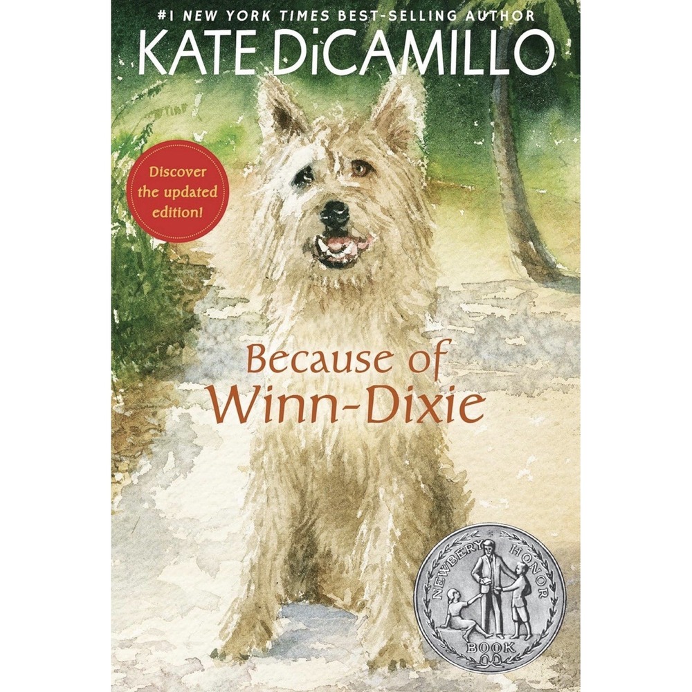 Because of Winn-Dixie - Paperback By DiCamillo, Kate, Updated Edition, NEW!!